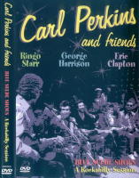 Carl Perkins And Friends - Blue Suede Shoes A Rockabilly Session